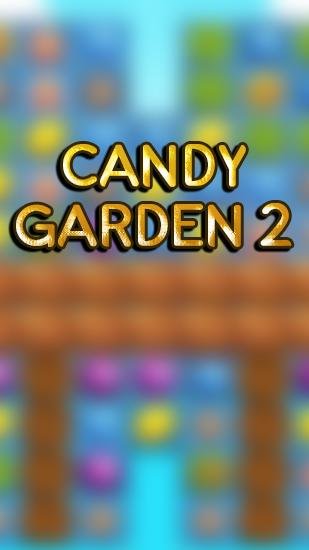download Candy garden 2: Match 3 puzzle apk